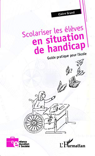 Scolariser les élèves en situation de handicap