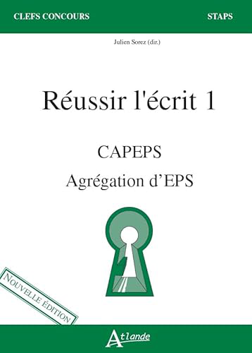 Réussir l'écrit 1