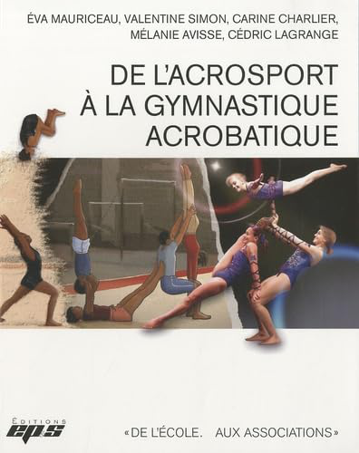 De l'acrosport à la gymnastique acrobatique