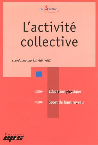 L'activité collective