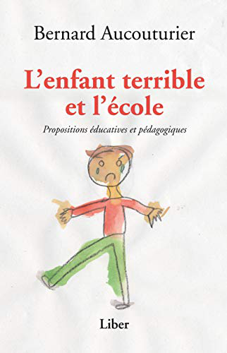 L'enfant terrible et l'école