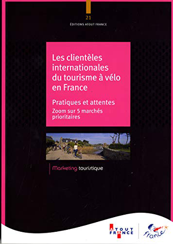 Les clientèles internationales du tourisme à vélo en France