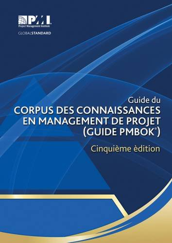 Guide du corpus des connaissances en management de projet